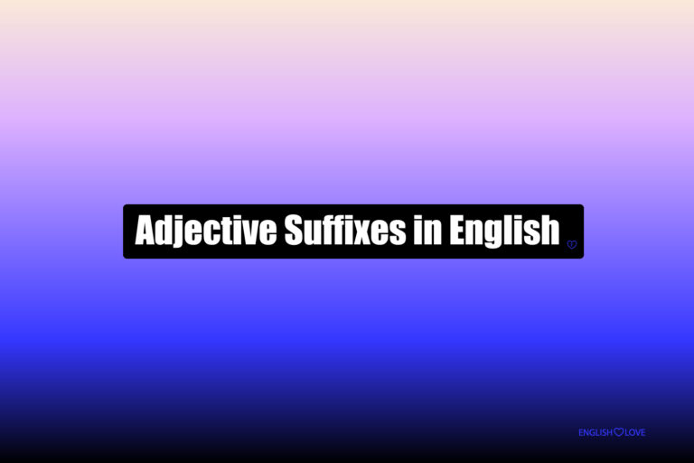 Poster for Adjective Suffixes in English